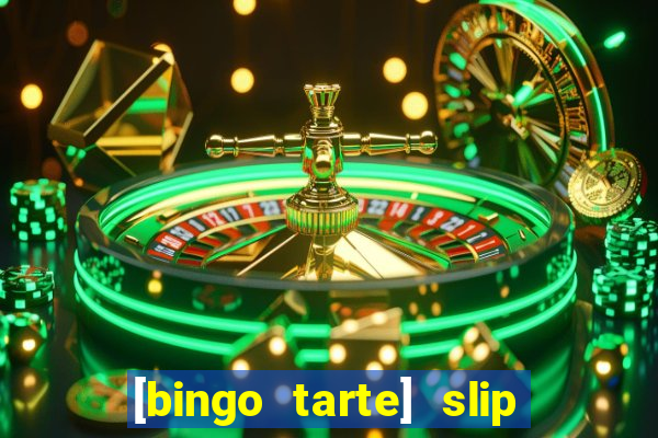 [bingo tarte] slip & stop 1988 part 1